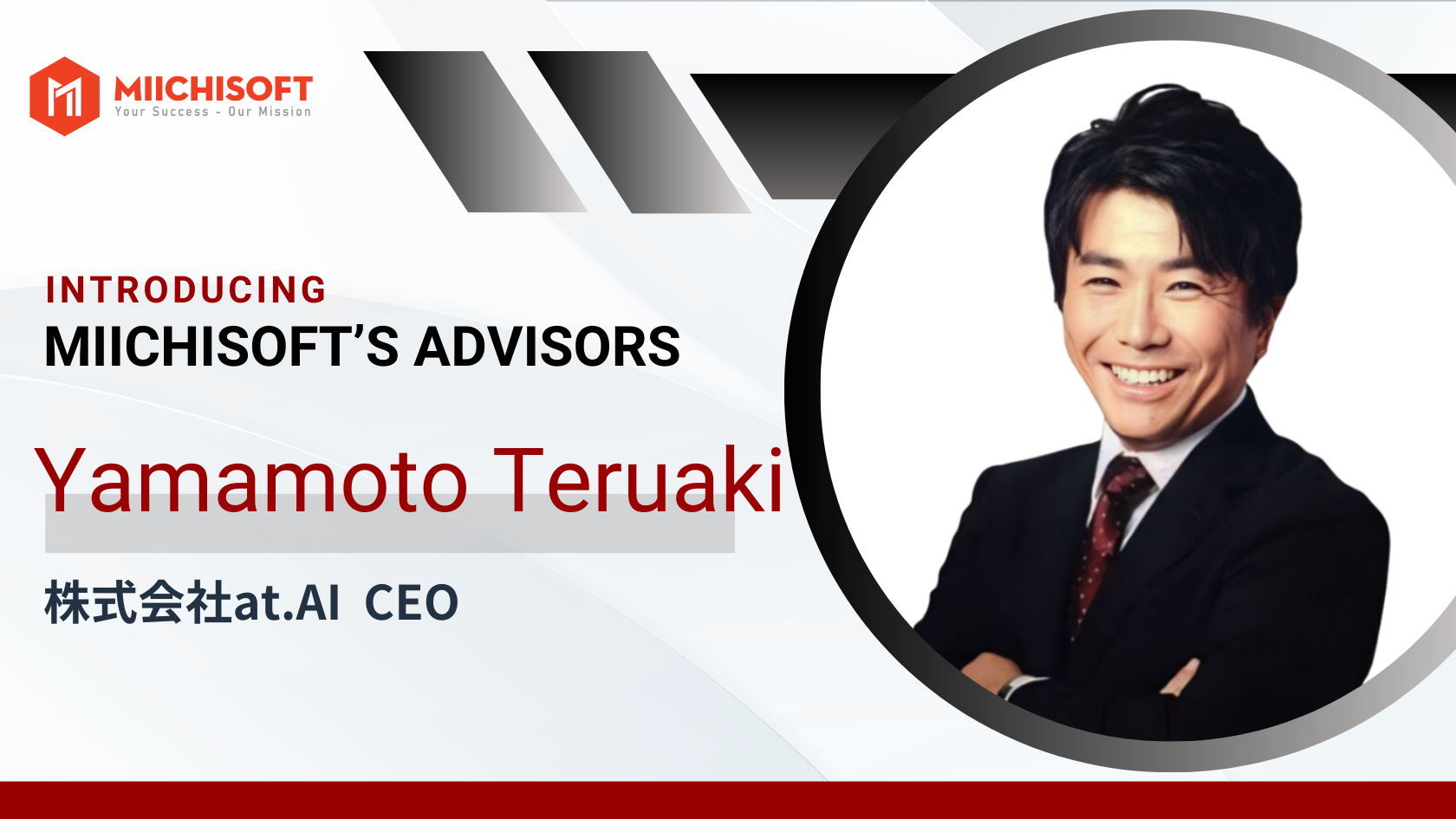 Miichisoft’s News 4 Introducing Miichisoft’s Advisor| Mr. Teruaki Yamamoto appointed as Technological Advisor at Miichisoft