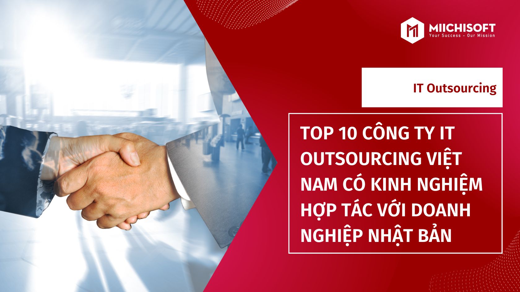 Xu hướng công nghệ 1 Top 10 Công Ty IT Outsourcing Việt Nam Có Kinh Nghiệm Hợp Tác Với Doanh Nghiệp Nhật Bản