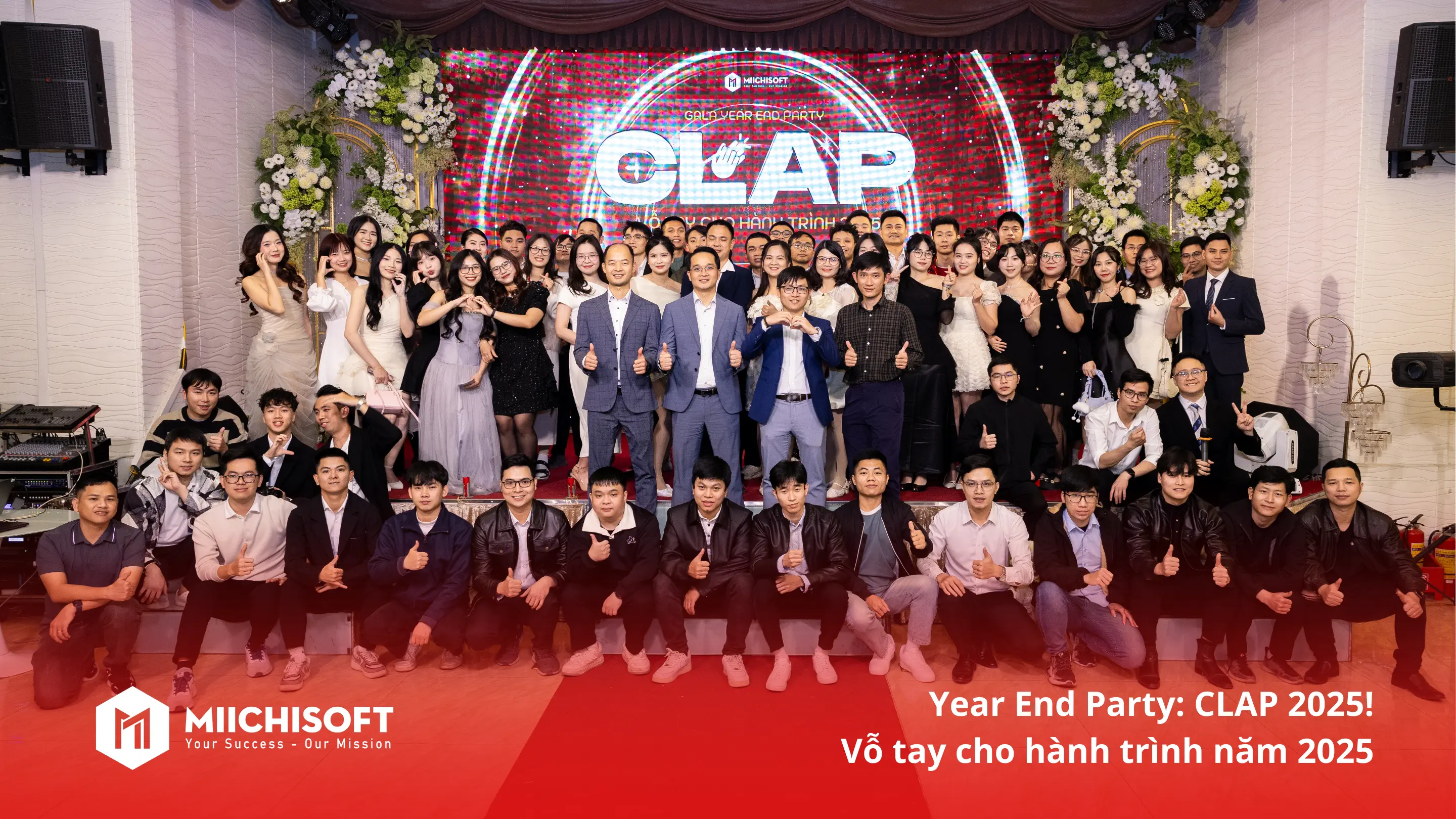 Tin tức Miichisoft 7 CLAP 2025! – Nhìn Lại Hành Trình 2025 Của Miichisoft!