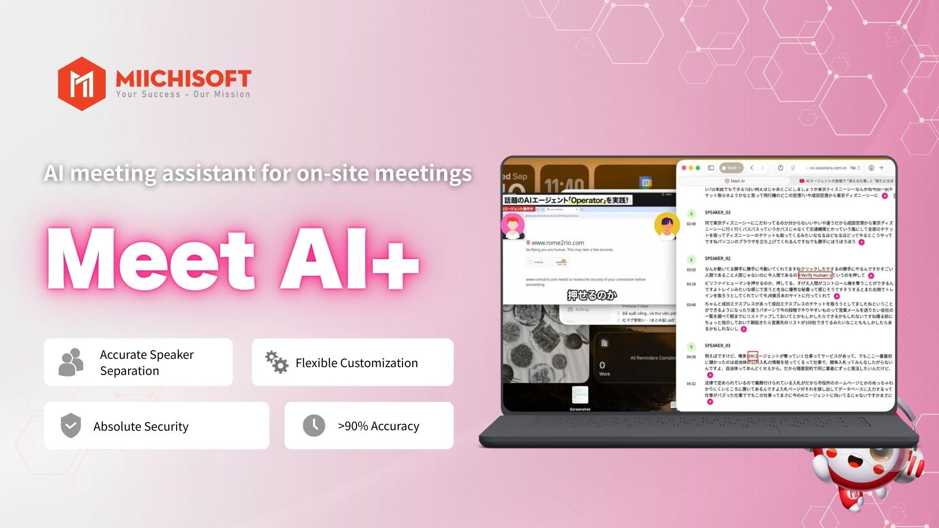 Miichisoft’s News 3 Miichisoft Launched Meet AI+ – AI Meeting Assistant Optimized For On-site Meetings, Reducing Meeting Minutes Creation Time By Up To 90%