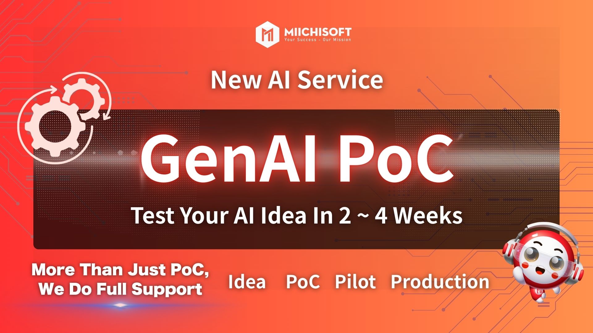 Miichisoft’s News 4 Miichisoft Launches GenAI PoC Development Service – Transform GenAI Ideas into Reality in Just 2-4 Weeks