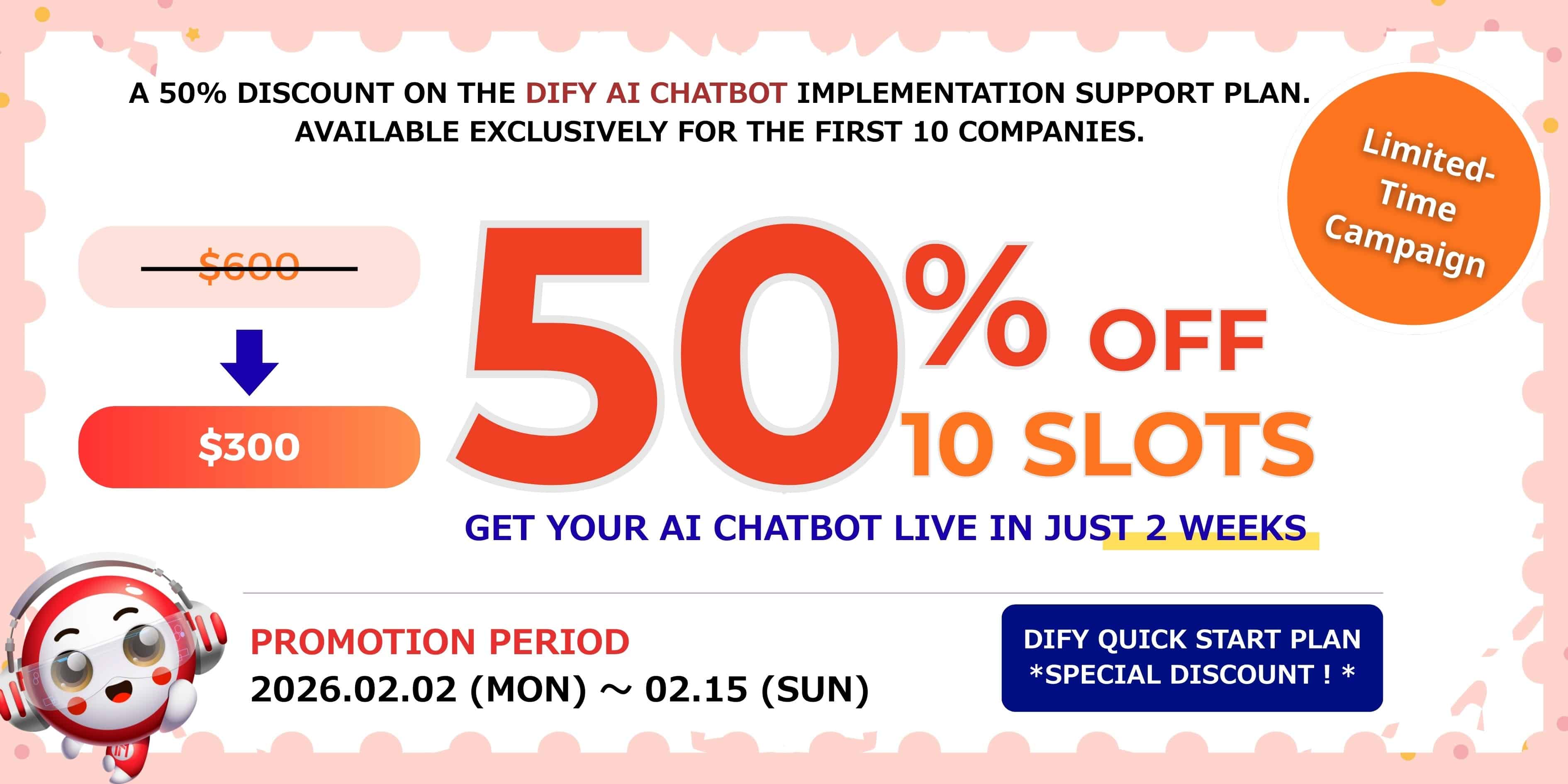 Miichisoft’s News 5 Miichisoft Launches 50% Off Dify AI Chatbot Implementation Support Package – Limited to 10 Slots Only