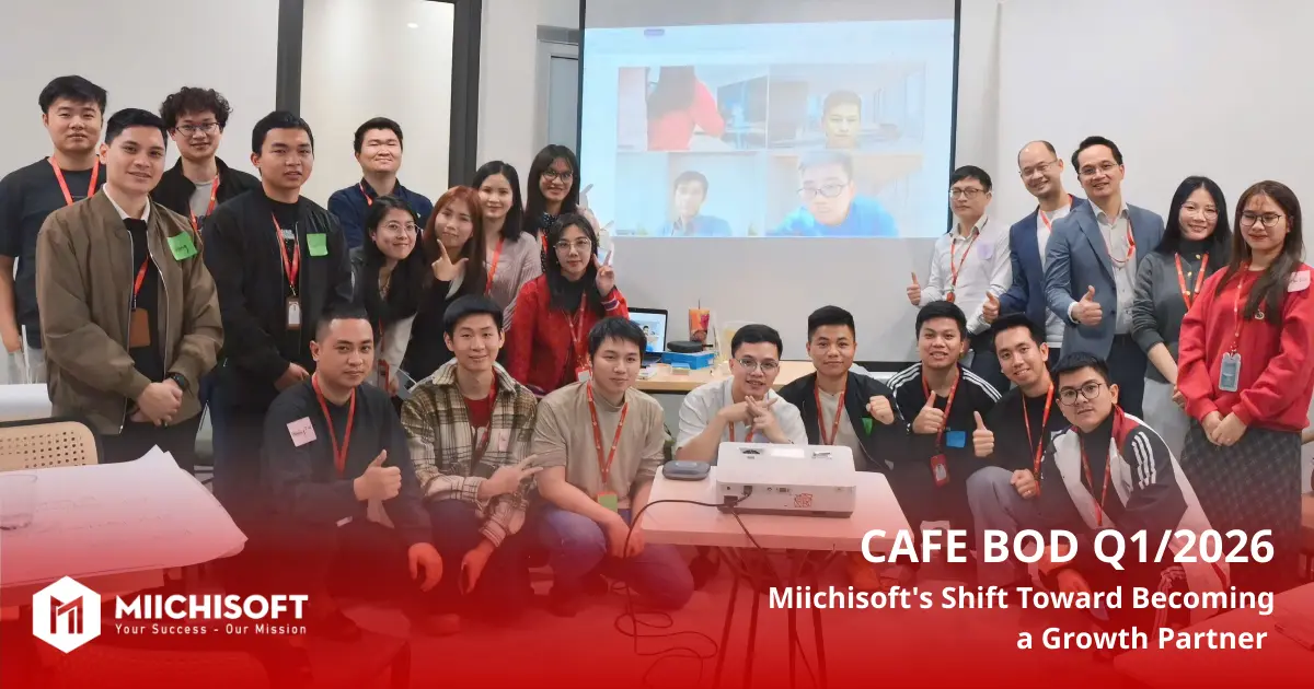 Miichisoft’s News 1 CAFE BOD Q1/2026: Miichisoft’s Shift Toward Becoming a Growth Partner for Its Clients